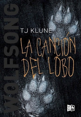 Libro Wolf Song ( Cancion Del Lobo ) De T.j. Klune