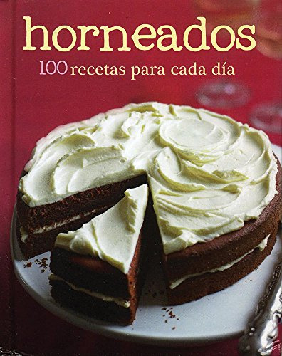 Libro Horneados 100 Recetas Para Cada Dia (cartone) - Vv.aa.