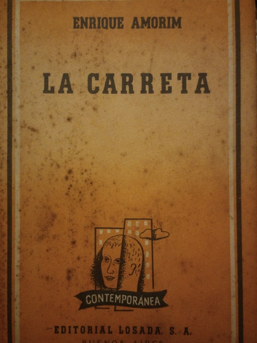 La Carreta. Enrique Amorin. Losada