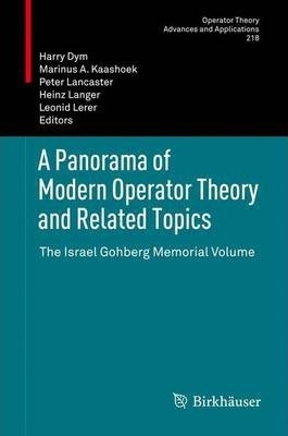 Libro A Panorama Of Modern Operator Theory And Related To...