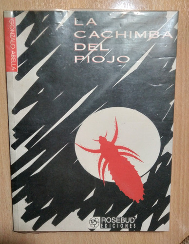 La Cachimba Del Piojo Gonzalo Abella 1995 98 Pag Unica Dueña