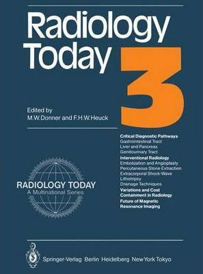 Libro Radiology Today : 3 - Martin W. Donner