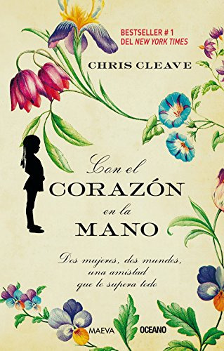 Libro Con El Corazon En La Mano De  Chris Cleave Grupo Ocean