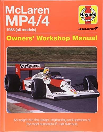Mclaren Mp4/4 Owners' Workshop Manual : An Insight Into The Design, Engineering And Operation Of ..., De Steve Rendle. Editorial Haynes Publishing Group, Tapa Dura En Inglés