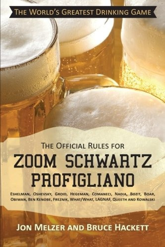 The Official Rules For Zoom Schwartz Profigliano Eshelman, O