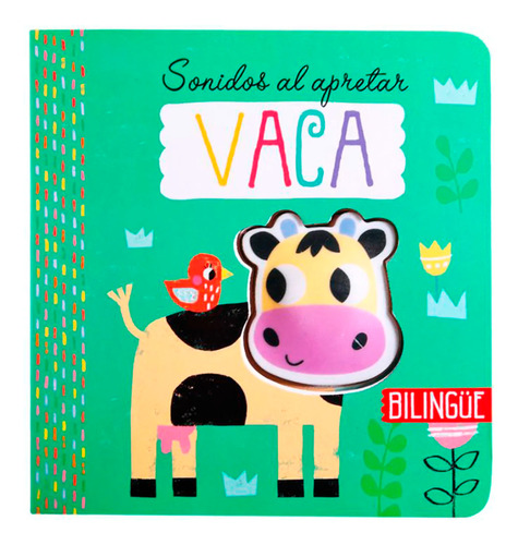 Vaca. Sonidos Al Apretar. Bilingüe