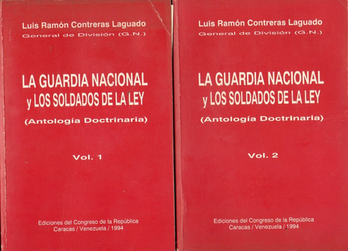 La Guardia Nacional Y Los Soldados De La Ley Volumen 1 2