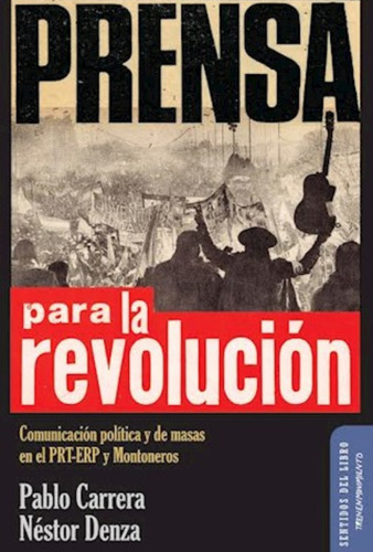 Prensa Para La Revolución