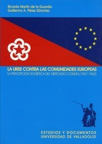 Libro La Urss Contra Las Comunidades Europeas La De De La