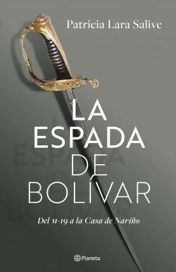 Libro La Espada De Bolívar