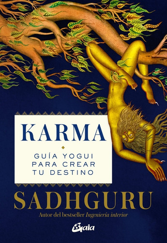 Imagen 1 de 2 de Libro Karma Guia Yogui Para Crear Tu Destino