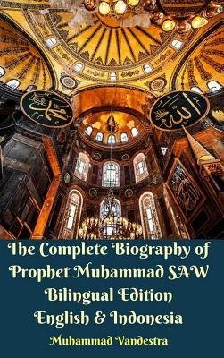 Libro The Complete Biography Of Prophet Muhammad Saw Bili...