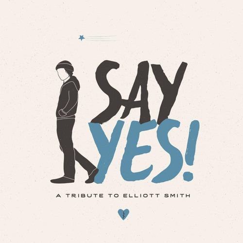 Say Yes!: A Tribute To Elliott Smith / Various Usa Import Cd