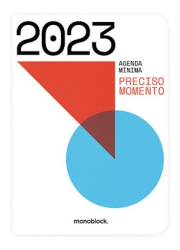 Agenda Mínima 2023 - Monoblock - Preciso Diseño Formas