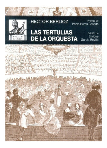 Tertulias De La Orquesta - Hector Berlioz