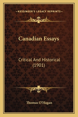 Libro Canadian Essays: Critical And Historical (1901) - O...
