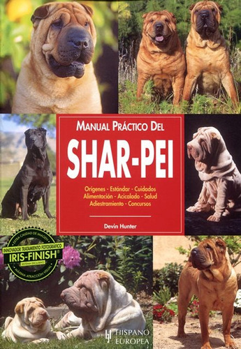 Shar - Pei . Manual Practico Del