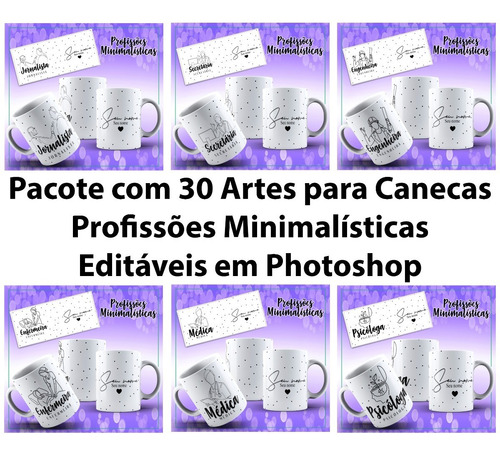 Kit Digital 30 Artes Para Canecas Editáveis De Profissões