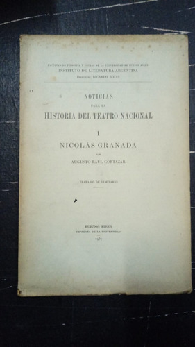 Nicolás Granada- Augusto Cortázar- Teatro Nacional Fx