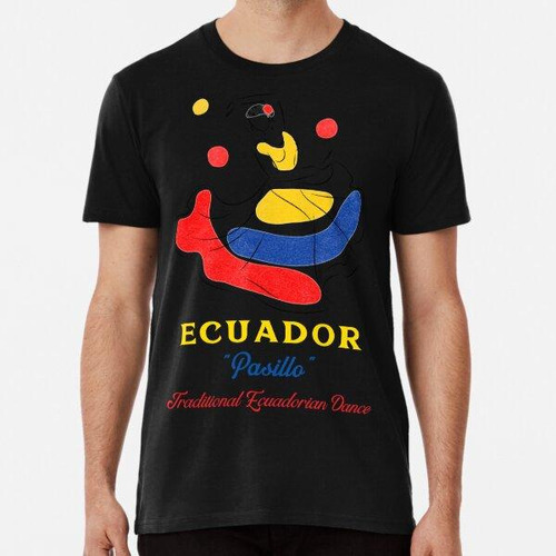 Remera Pasillo, Danza Tradicional Ecuatoriana - Ecuador Algo