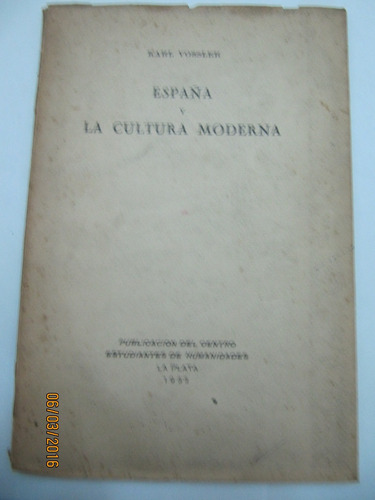 Españay La Cultura Moderna  Karl Vossler 1933