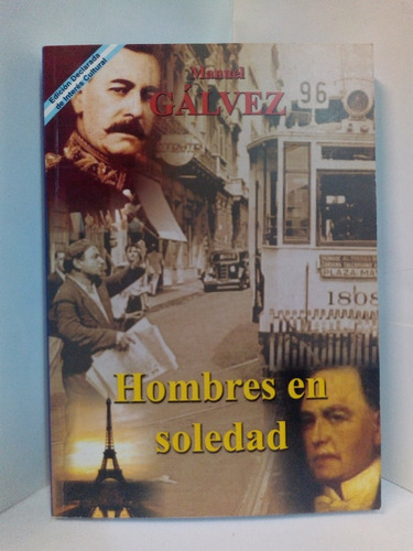 Hombres En La Soledad - Manuel Gávez