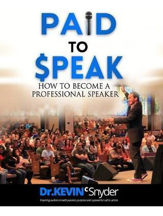 Libro How To Become A Professional Speaker : Paid To Spea...