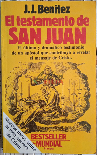 El Testamento De San Juan - J. J. Benítez (1992) Ed. Planeta