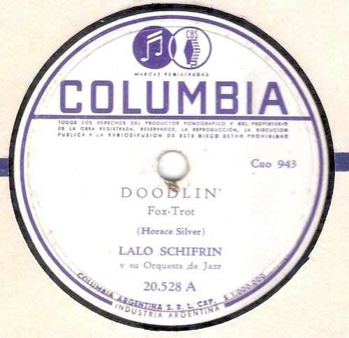 Lalo Schifrin: Doodlin' - Oye Pedro / 78 Rpm Columbia