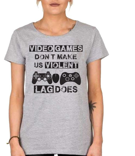 Remera De Mujer Gamer Videogames Violent Lag Does Jueguitos