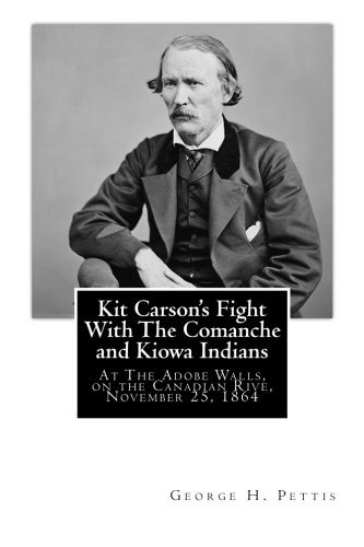 Kit Carsons Fight With The Comanche And Kiowa Indians At The