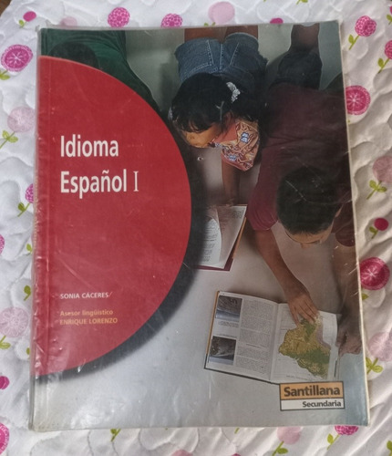 Idioma Español 1 Santillana Para 1ro O 7mo Liceo