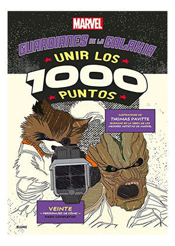 Libro : Marvel Guardianes De La Galaxia Unir Los 1000 Punto