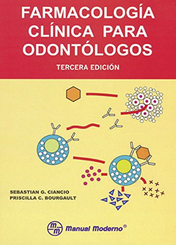 Libro Farmacología Clínica Para Odontólogos De Sebastian G C