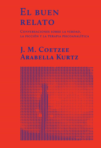 El Buen Relato. Arabella Kurtz