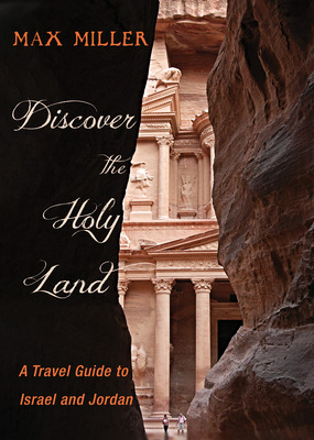 Libro Discover The Holy Land: A Travel Guide To Israel An...