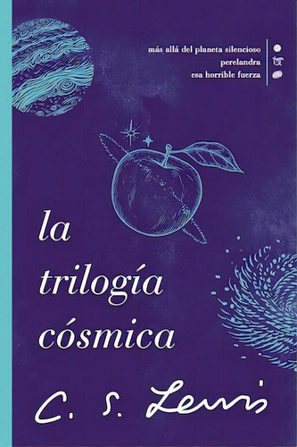 La trilogía cósmica, de Lewis, C. S.. Editorial Grupo Nelson, tapa blanda en español, 2022