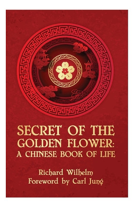 Libro The Secret Of The Golden Flower - Richard Wilhelm