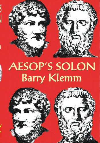 Aesop's Solon, De Klemm, Barry., Vol. 1. Editorial Blurb Inc, Tapa Dura En Inglés