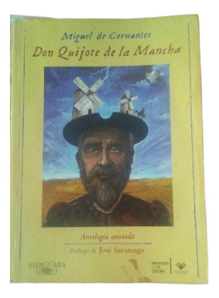 Don Quijote De La Mancha Miguel De Cervantes Antología