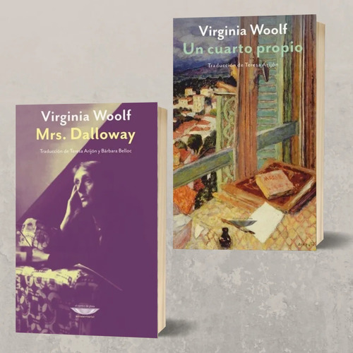 Virgina Woolf X 2 Un Cuarto Propio Mrs. Dalloway