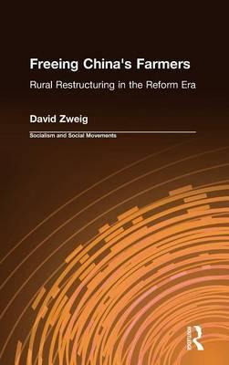 Libro Freeing China's Farmers : Rural Restructuring In Th...