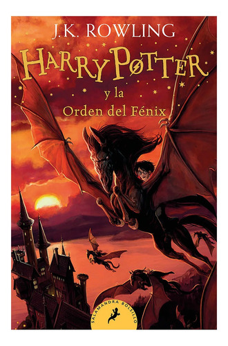 Harry Potter Y La Orden Del Fénix (libro 5) - J. K. Rowling