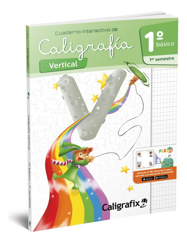 Caligrafia Vertical 1 Basico Primer Semestre / Caligrafix