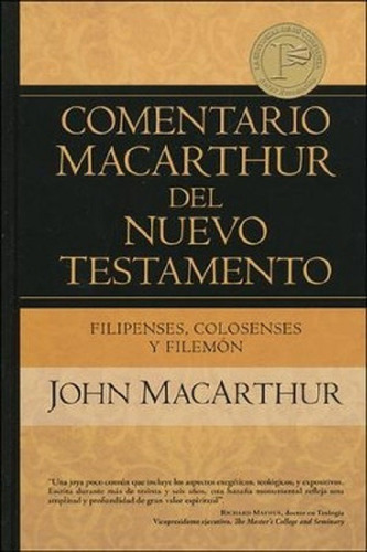 Comentario Macarthur Del N.t Filipenses, Colosenses, Filemón