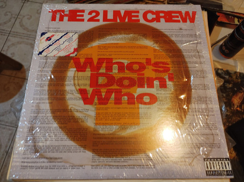 The 2 Live Crew Whos Doin Who Vinyl,lp,acetato Imp 