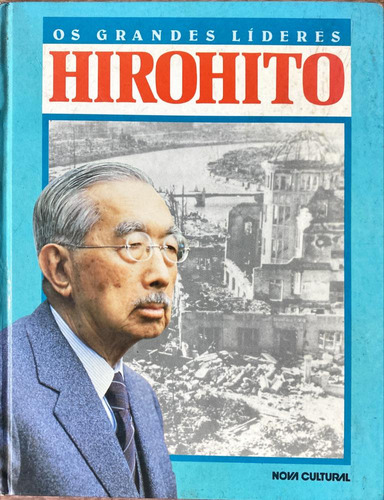 Livro Os Grandes Líderes - Hirohito