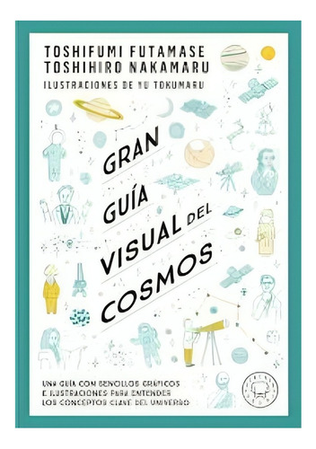 Libro Gran Guia Visual Del Cosmos /205