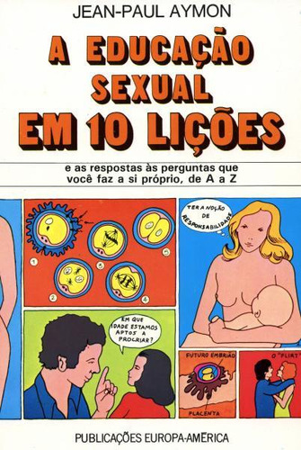 Livro - Educação Sexual Em 10 Lições, A