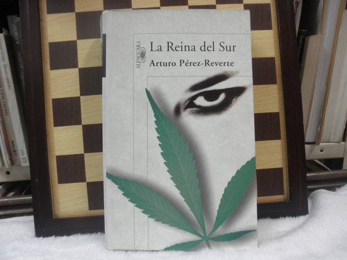 La Reina Del Sur-arturo Pérez-reverte